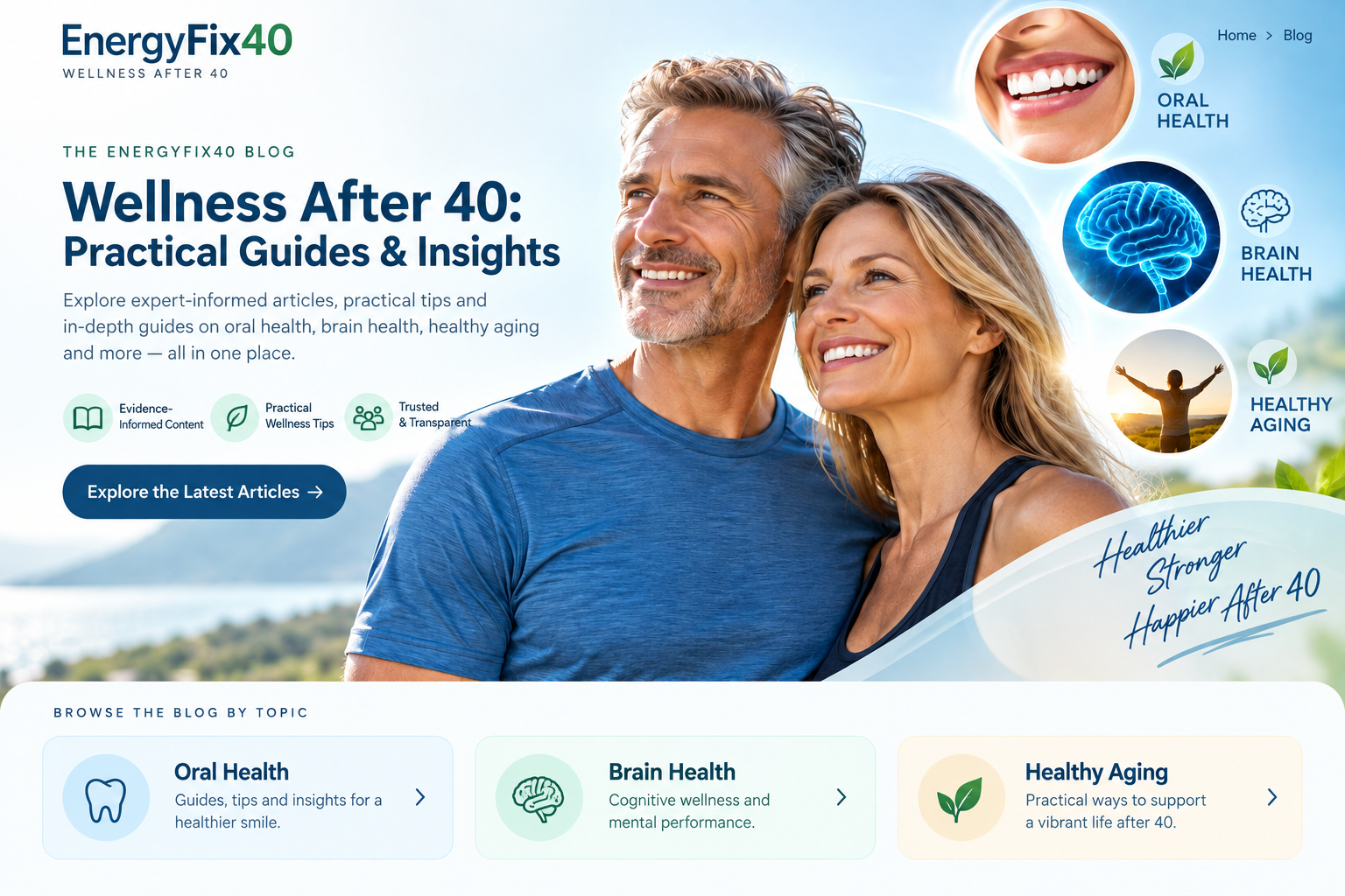 EnergyFix40 wellness after 40 blog covering oral health, brain health and healthy aging